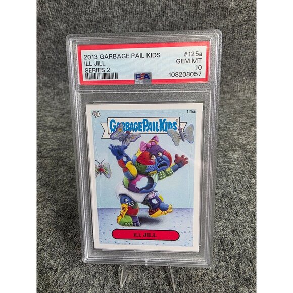 2013 Garbage Pail Kids Ill Jill 125a PSA 10 Gem Mint Series 2 Trading Card - Picture 1 of 3